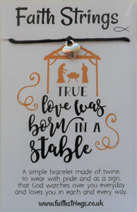 True Love was born in a Stable - Faithstrings Christian Gift Bracelet